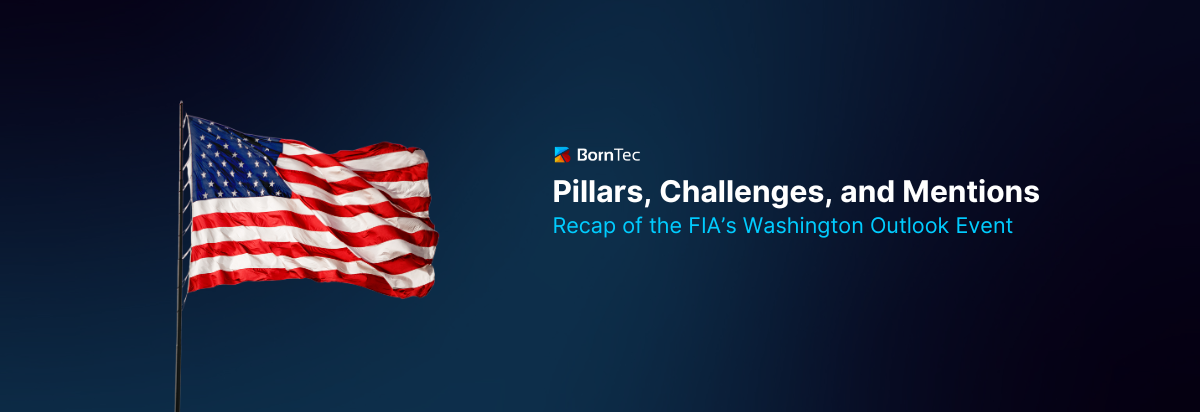 Pillars, Challenges, and Mentions: Recap of the FIA’s Washington Outlook Event